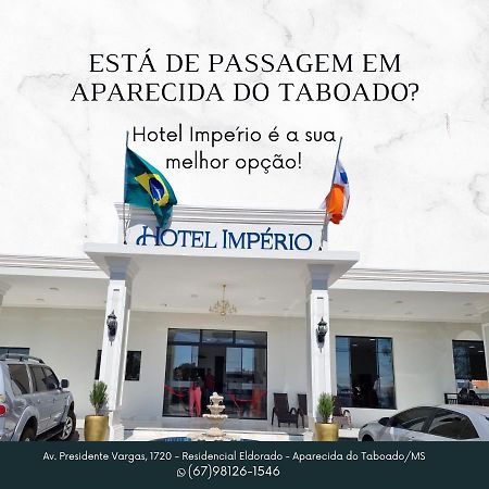 Hotel Imperio Aparecida do Taboado 외부 사진